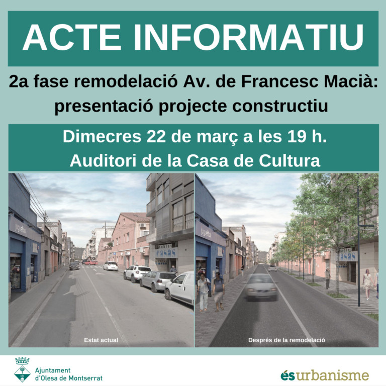 Cartell acte informatiu de la 2a. fase remodelació Av. de Francesc Macià