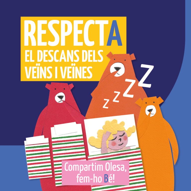 Cartell respecta el descans dels veïns i veïnes