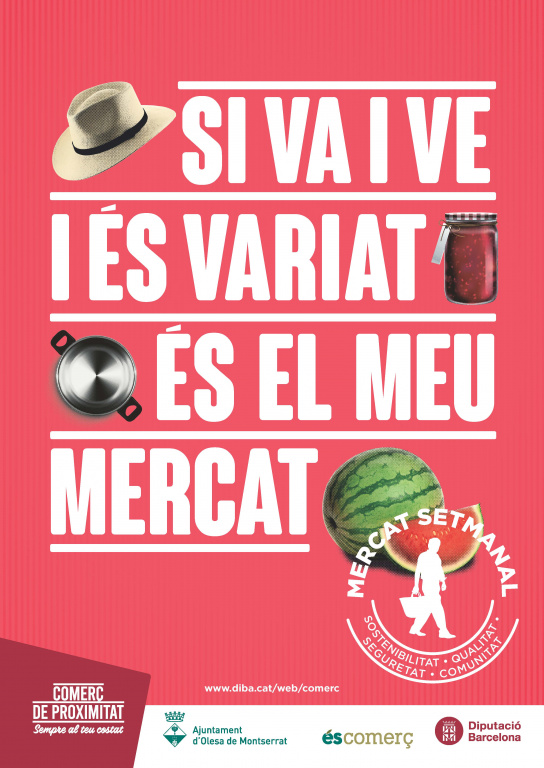 Cartell promoció mercat setmanal amb l'eslogan si va i ve i es variat és el meu mercat